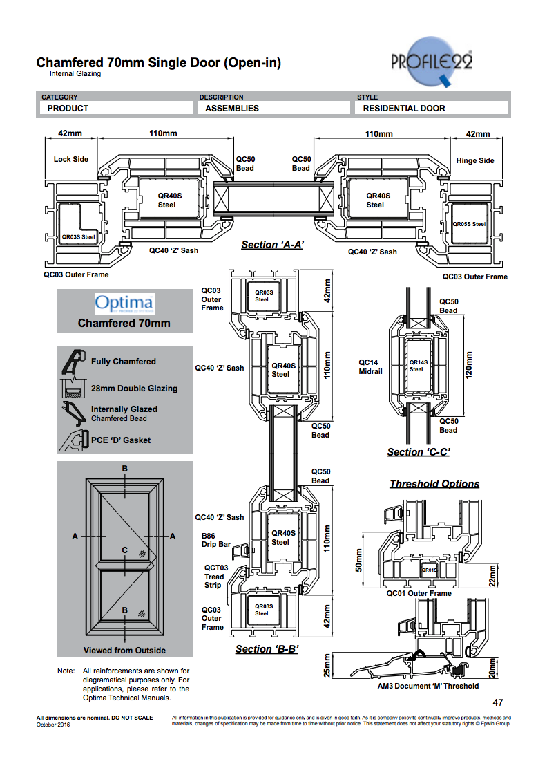 Profile 22 Chamfered 70mm Single Door Technical Specification